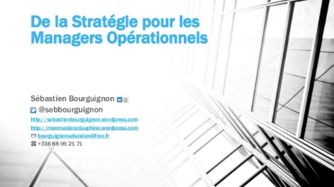 de-la-stratégie-pour-les-managers-opérationnels-management-stratégique-management-leadership-par-sébastien-bourguignon